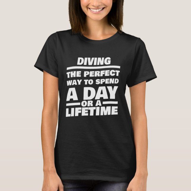 Camiseta Diving Lifetime Saying  Diver (Frente)
