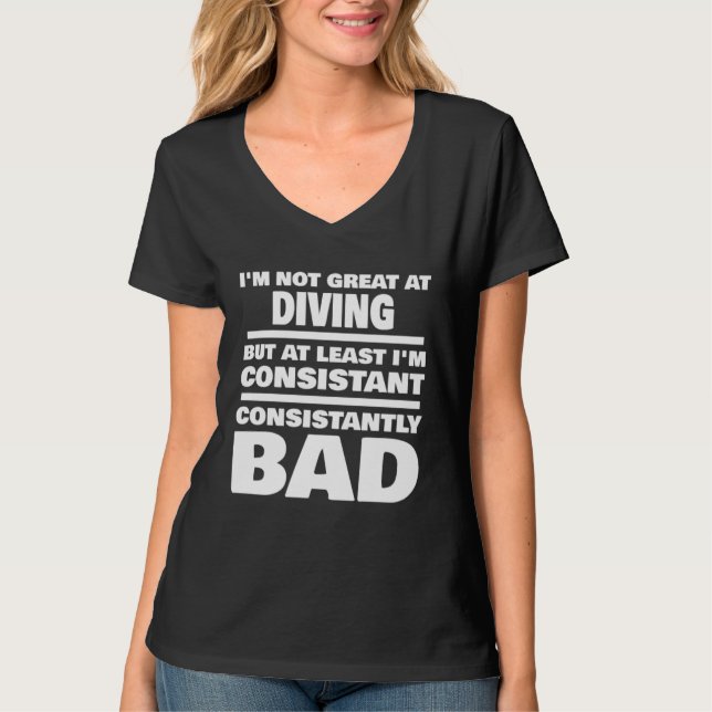Camiseta Diving Saying Consistantly Bad  Diver (Frente)