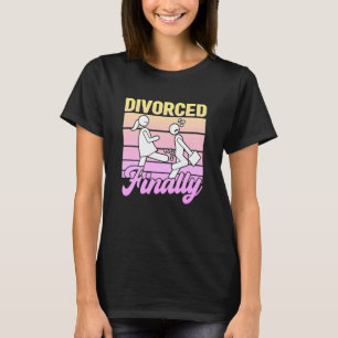 Camiseta Divorciadas Finalmente Mulheres Divorciadas Fornec
