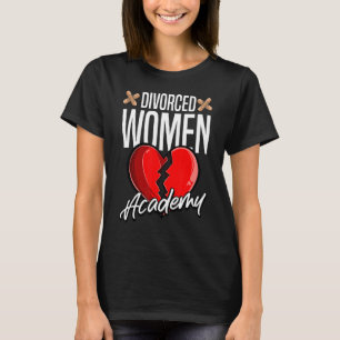 Camiseta Divorciadas Mulheres Academia Divorciadas Ex Espos
