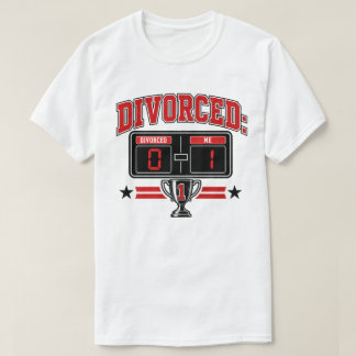 Camiseta Divorciado: 0 — Eu: 1 Placar Engraçado