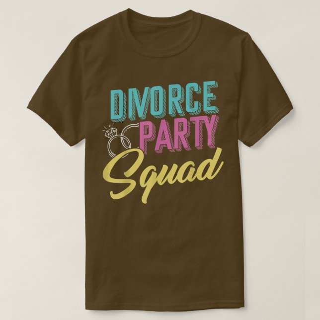 Camiseta Divorciar Divórcio de Esquadra E Divorciar Esposa  (Frente do Design)