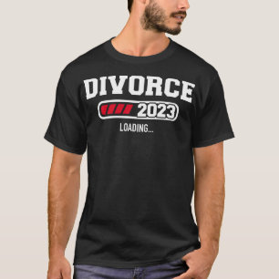 Camiseta Divórcio 2023 — carregamento para ex-mulher divorc