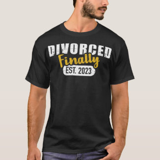 Camiseta Divórcio 2023 finalmente divorciado