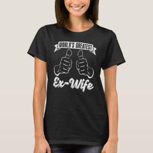 Camiseta Divórcio Divorciado Divorciado Maior Mundo