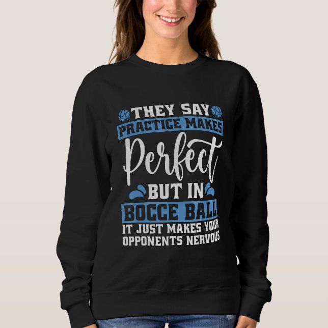 Camiseta Dizem Que A Prática Faz Amores Perfeitos A Petanqu (Frente)