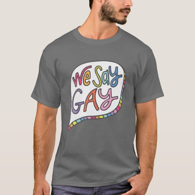 Camiseta Dizemos Gay (Frente)