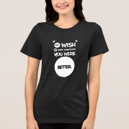 Camiseta dizendo,brincadeiras, vida Mulheres humor geek Ten