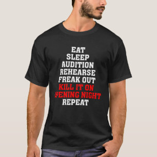 Camiseta Dizendo Geeks do Teatro Vida Musical Comer dormir