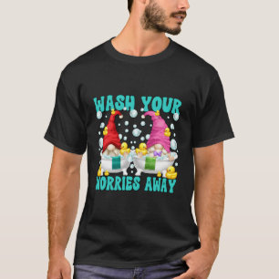 Camiseta Dizendo Lave Suas Preocupações Longe De Bathroom G