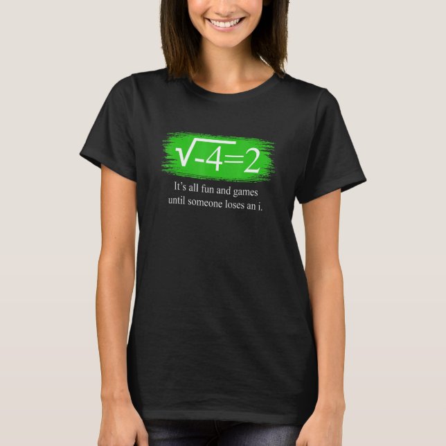 Camiseta dizendo números complexos de matemática 1 (Frente)