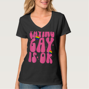Camiseta Dizer Gay Está Bem O Arco-Íris Oração Lgbt Orgulho