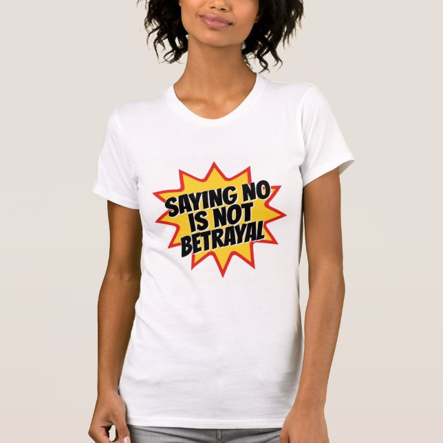 Camiseta Dizer Não Não É Traição (Frente)