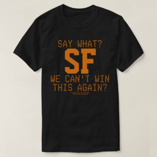 CAMISETA DIZER O QUÊ?