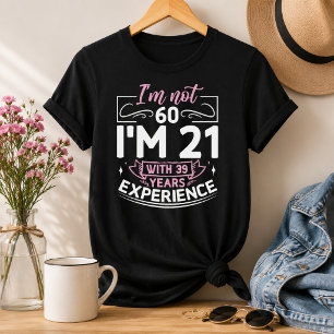 Camiseta Dizido engraçado de aniversário de sessenta 60 ano