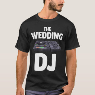 Camiseta Dj - O Casamento Dj Turntable Music Novelity Igual