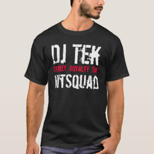 Camiseta DJ Tek, direitos otorrinolaringológicos, HitSquad