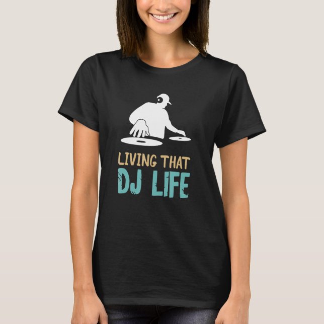 Camiseta DJ Turntable Life Disk Jockey House DJ Music Portu (Frente)