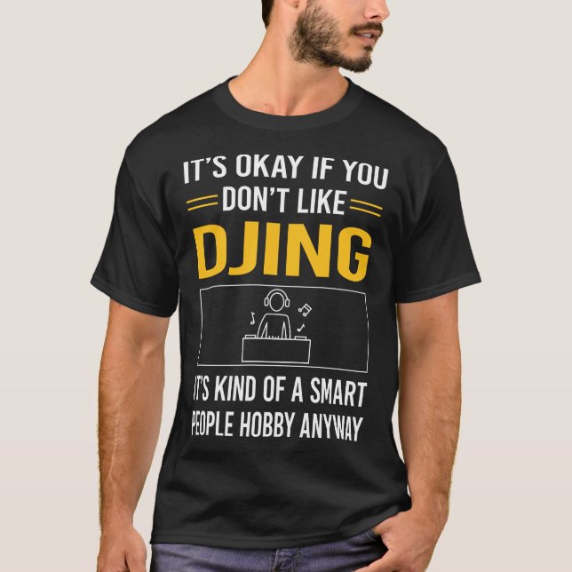 Camiseta Djing DJ Disk Jockey Deejay do Smart Pessoas (Frente)