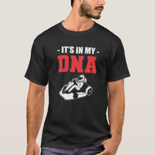 Camiseta DNA Go Kart Racer E Especialista Em Karting