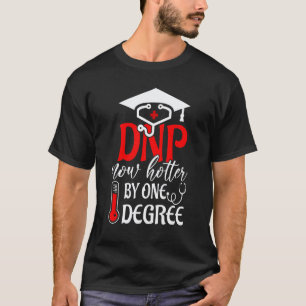 Camiseta DNP Doutor em Prática de Enfermagem Grau Quente En