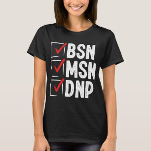 Camiseta DNP Doutor MSN BSN DNP Enfermeira Diploma DNP
