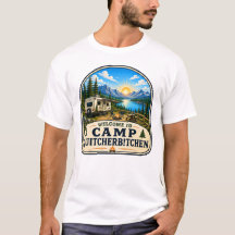 Camiseta do Acampamento Quitcherbitchen