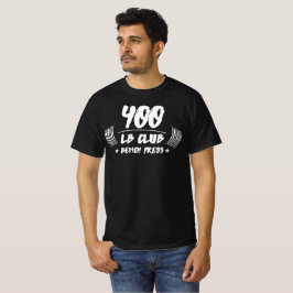 Camiseta do Clube de Levantamento de Peso 400lb
