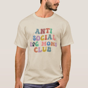 camiseta do clube de mães de cachorro antissociais