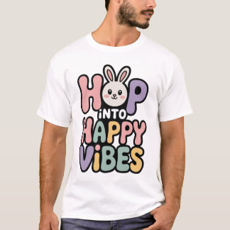 Camiseta do Coelho da Páscoa Vibrações Felizes C