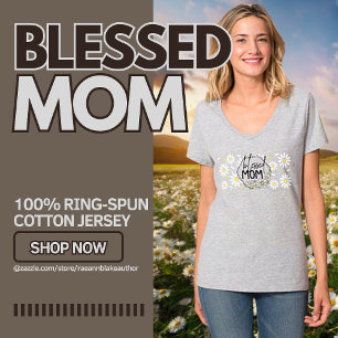 Camiseta do Dia das Mães "Mãe Abencoada"