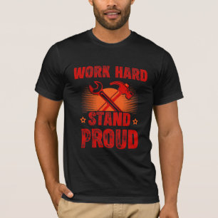 Camiseta do Dia do Trabalhador - Trabalhe Duro Org