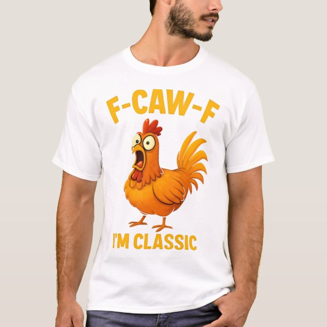 Camiseta do Galo Engraçado: F-CAW-F Frango Clássic (Frente)