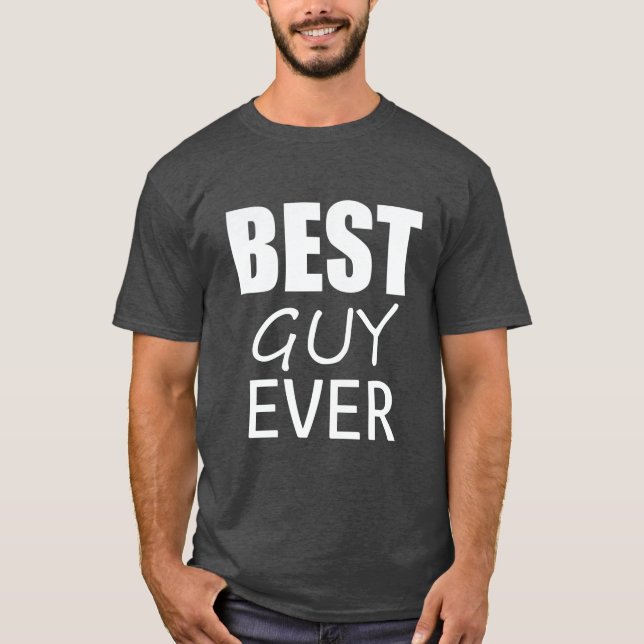 Camiseta do Melhor Cara Mais Fixe de Todos os Temp (Frente)