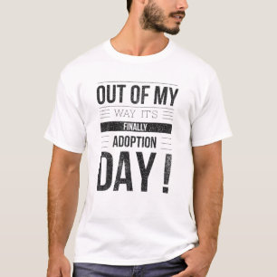 Camiseta DO MEU JEITO É FINALMENTE O DIA DA ADOÇÃO, Boni