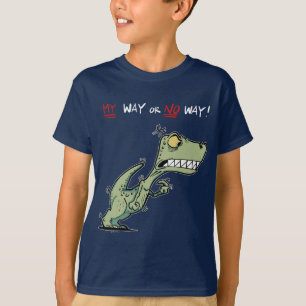 Camiseta Do Meu jeito ou Do Nada! Crianças furiosas do Dino