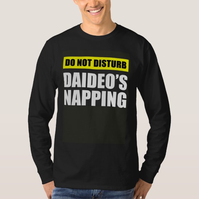 Camiseta Do Not Disturb Daideo s Napping (Frente)