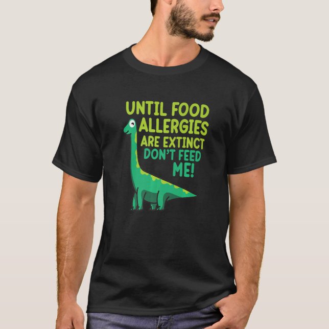 Camiseta Do Not Feed Me Food Allergy Awareness Month Teal G (Frente)