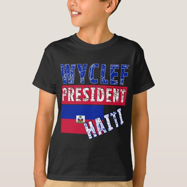 Camiseta do presidente Haiti de WYCLEF, canecas, (Frente)