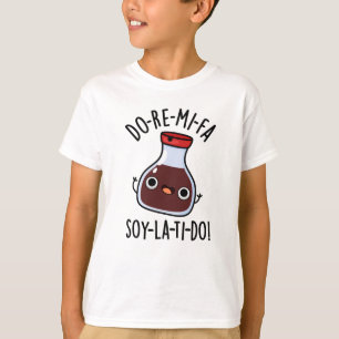 Camiseta Do Re Mi Fa soy La Ti Do Soy Molho Pun