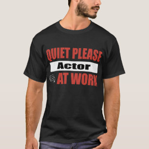 Camiseta Do silêncio ator por favor no trabalho