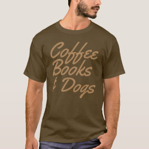 Camiseta Do "t-shirt dos livros & dos cães café"