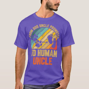 Camiseta Do Tio Canino Promovido Ao Tio Humano Gravidez F