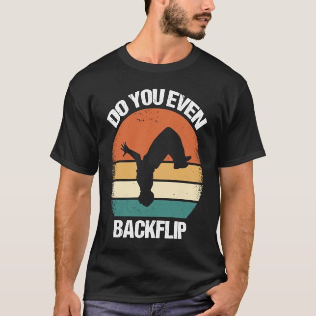 Camiseta Do You Even Backflip Parkour  1 (Frente)