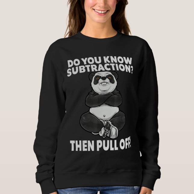 Camiseta Do You Know Subtraction Then Pull Off  Cheeky Math (Frente)