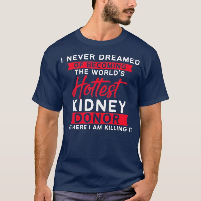Camiseta Doação de Transplante Renal Transplante Renal (Frente)