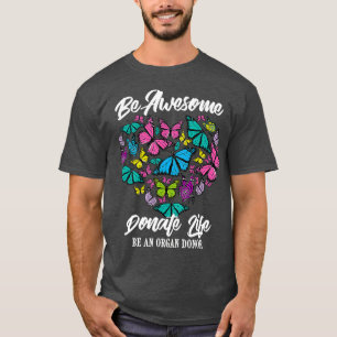 Camiseta Doação Engraçada A Vida Seja Um Dono De Órgão