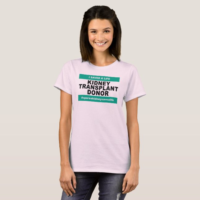 Camiseta Doador da transplantação do rim - mulheres (Frente Completa)
