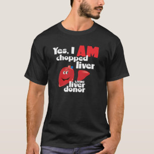 Camiseta Doador de fígado sim sou picado de fígado uma do