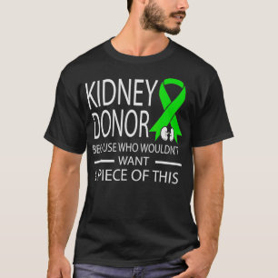 Camiseta Doador de Rins Engraçado porque quem não iria qu